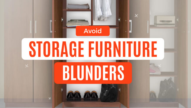 Storage Furniture Blunders