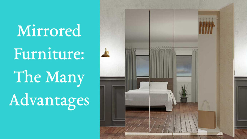 Bounce the Light, Double the Space: The Magic of Mirrored Furniture