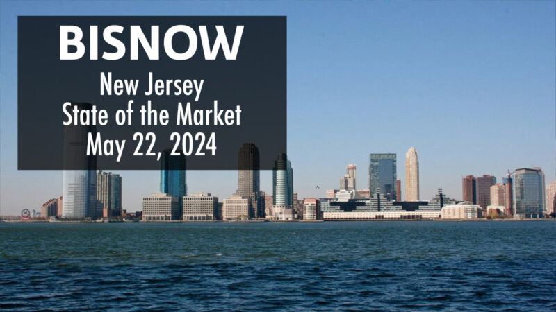 Bisnow New Jersey State of the Market 2024