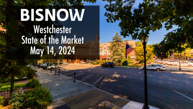 Bisnow Westchester State of the Market 2024
