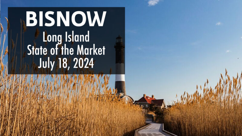 Bisnow Long Island State of the Market 2024