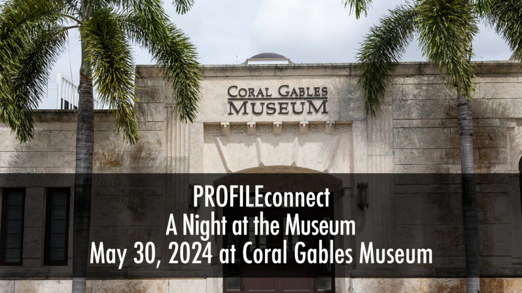 PROFILEconnect: A Night at the Museum 2024